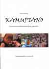 Talvitie Pilvi: Kamupiano - kansanmusiikkisovituksia pianolle