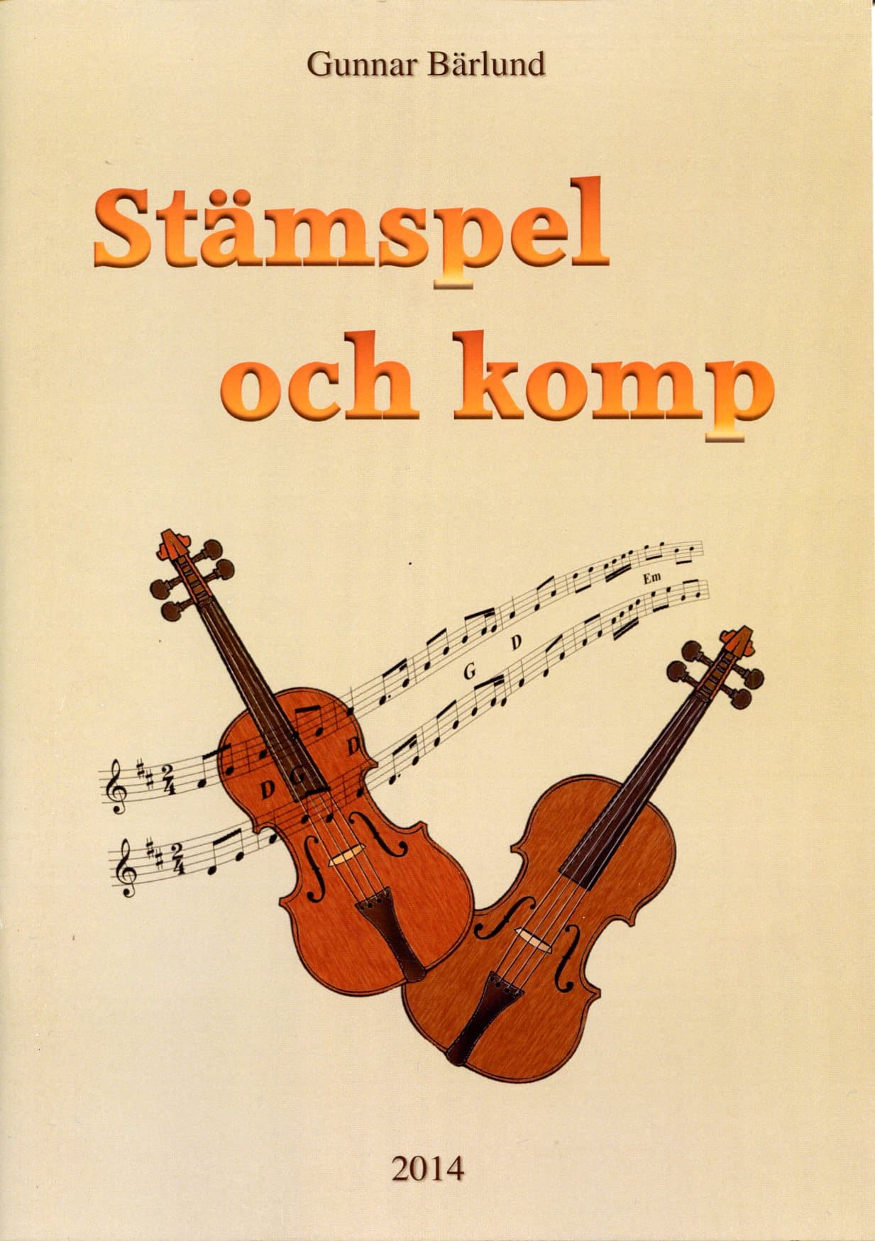 Bärlund Gunnar: Stämspel och komp