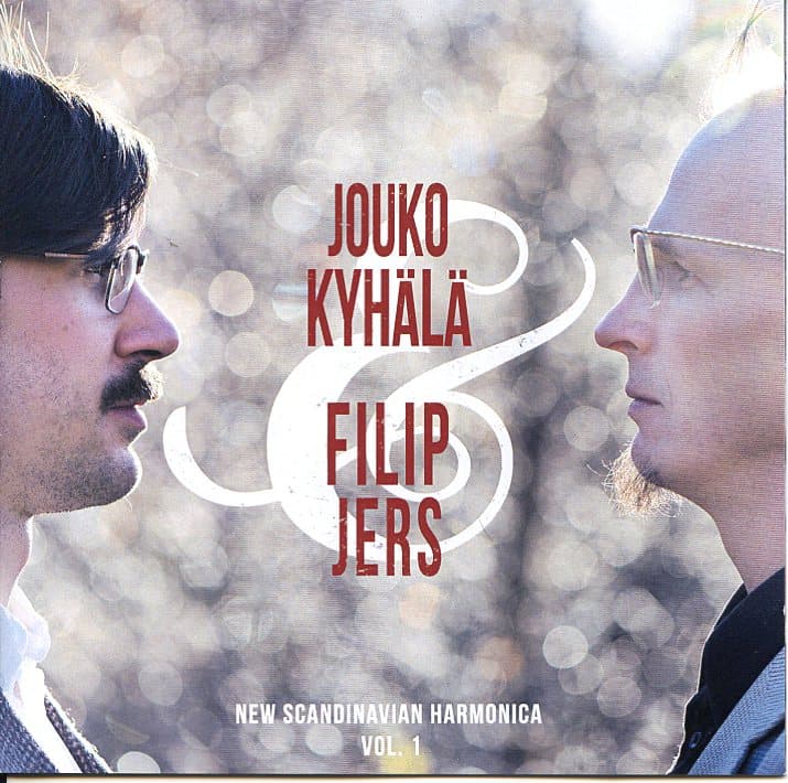 Kyhälä Jouko & Jers Filip: New Scandinavian Harmonica vol. 1