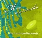 Iin Laulupelimannit: Mua muistatko