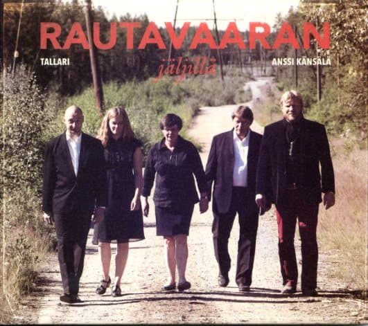 Tallari & Anssi Känsälä: Rautavaaran jäljillä