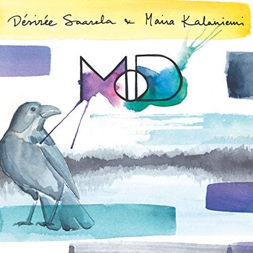 Saarela Désirée & Kalaniemi Maria: MoD