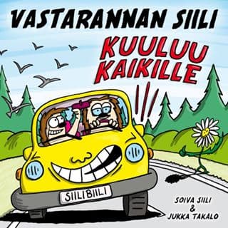 Soiva Siili & Jukka Takalo: Vastarannan Siili kuuluu kaikille