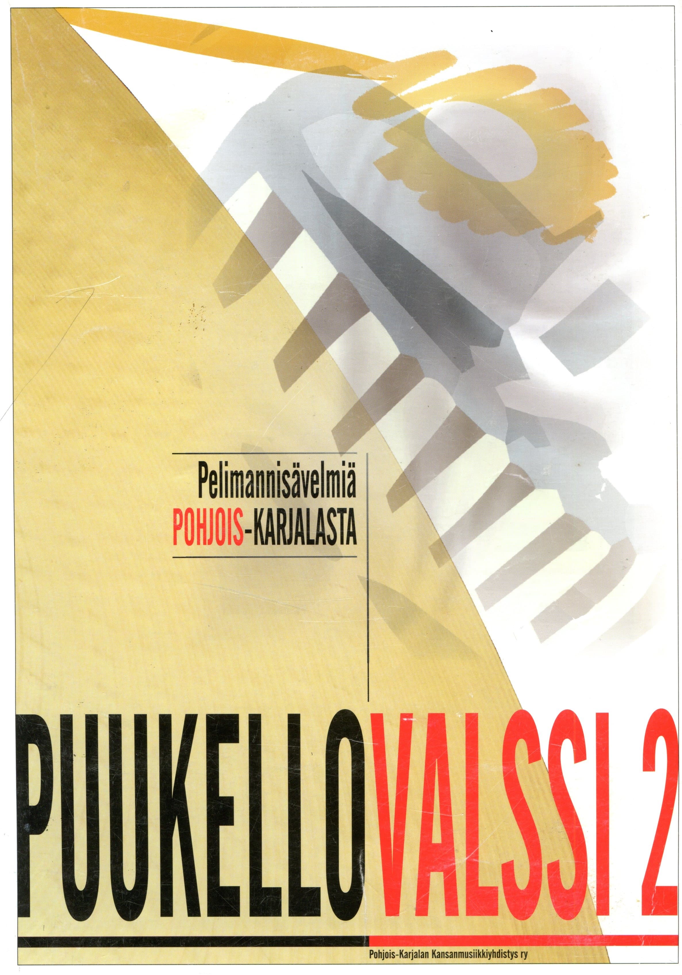 Puukellovalssi 2: Pelimannisävelmiä Pohjois-Karjalasta