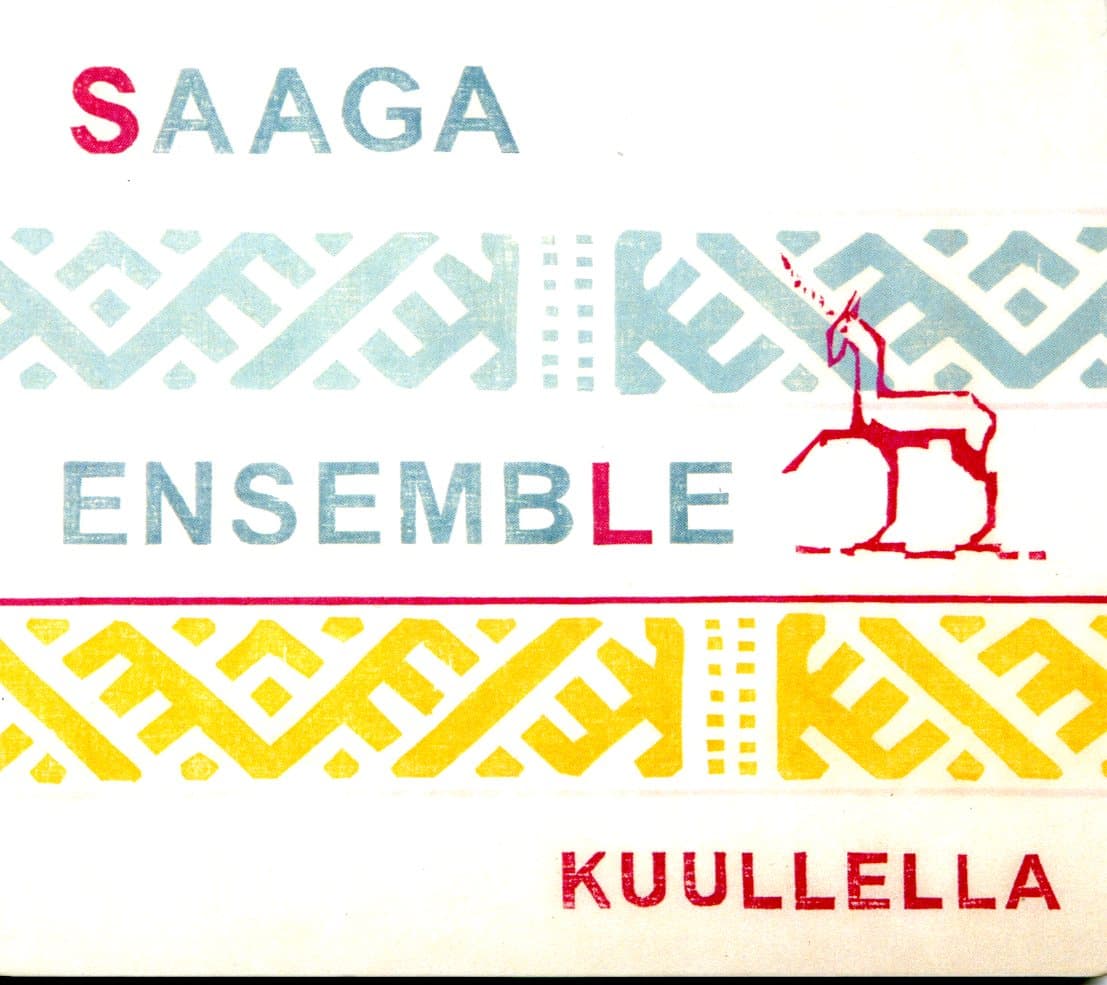 Saaga Ensemble: Kuullella