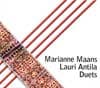 Maans Marianne & Antila Lauri: Duets