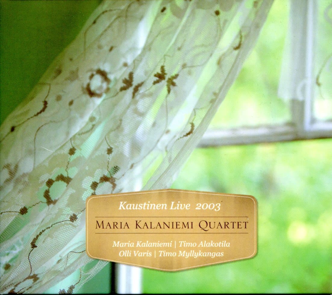 Maria Kalaniemi Quartet: Kaustinen live 2003
