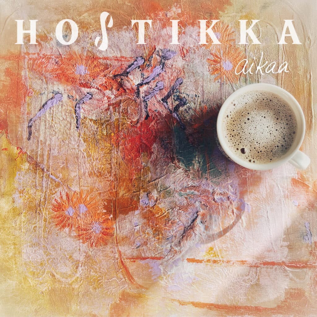 Hostikka: Aikaa