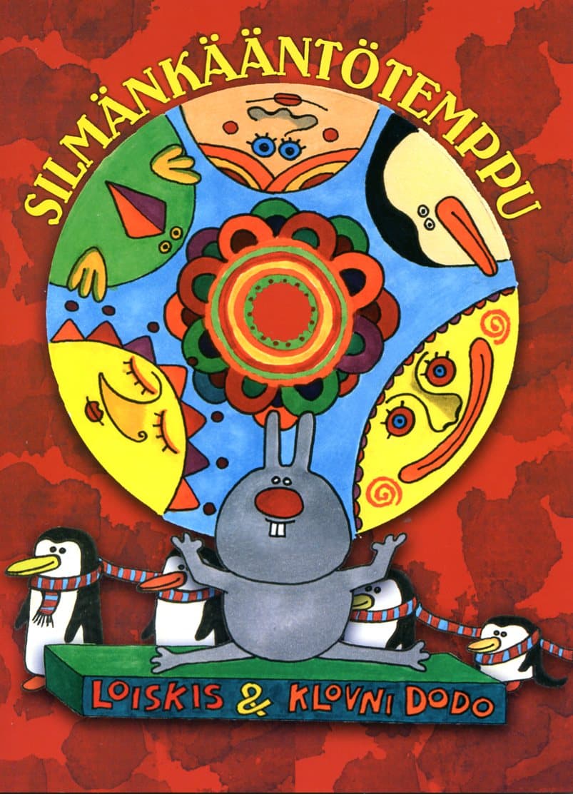 Loiskis & Klovni Dodo: Silmänkääntötemppu