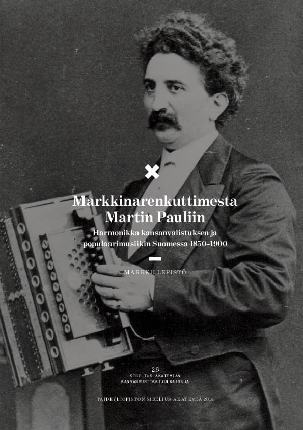 Lepistö Markku: Markkinarenkuttimesta Martin Pauliin